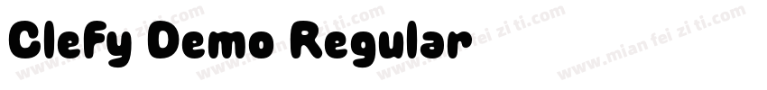Clefy Demo Regular字体转换